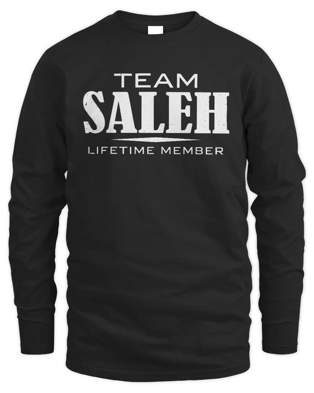 SALEH BL62-K4-128 - Personalized “Team NAME Lifetime Member” - Men's Long Sleeved T-Shirt - Black