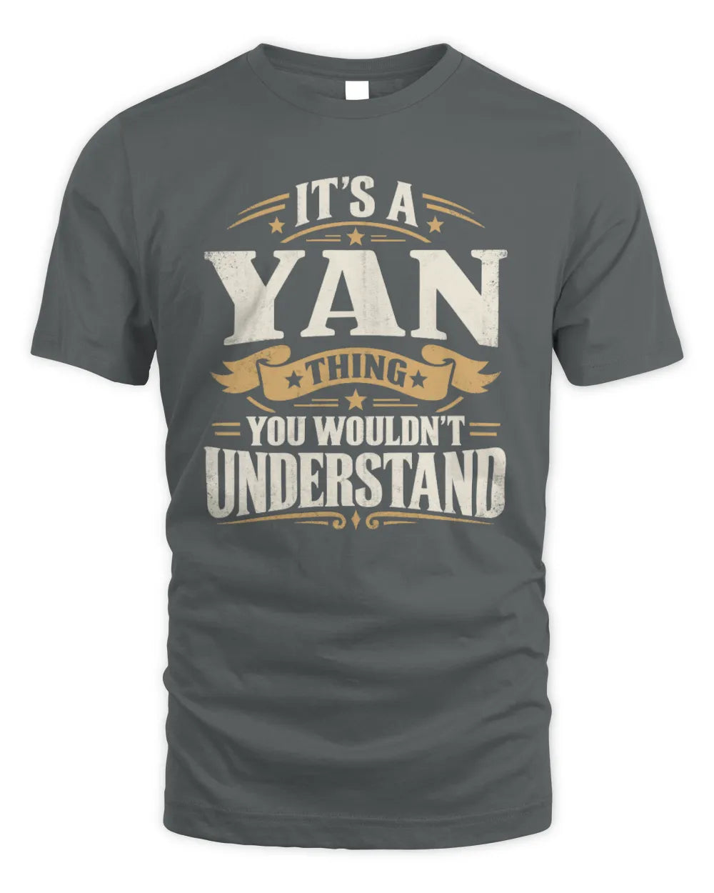 YAN P08 TH51 - Personalized “It’s a/an [NAME] Thing – You Wouldn’t Understand” Shirt - Unisex Standard T-Shirt - Charcoal