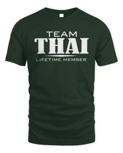 THAI BL62-K4-128 - Personalized “Team NAME Lifetime Member” - Unisex Standard T-Shirt - Forest Green
