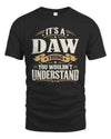 DAW P08 TH51 - Personalized “It’s a/an [NAME] Thing – You Wouldn’t Understand” Shirt