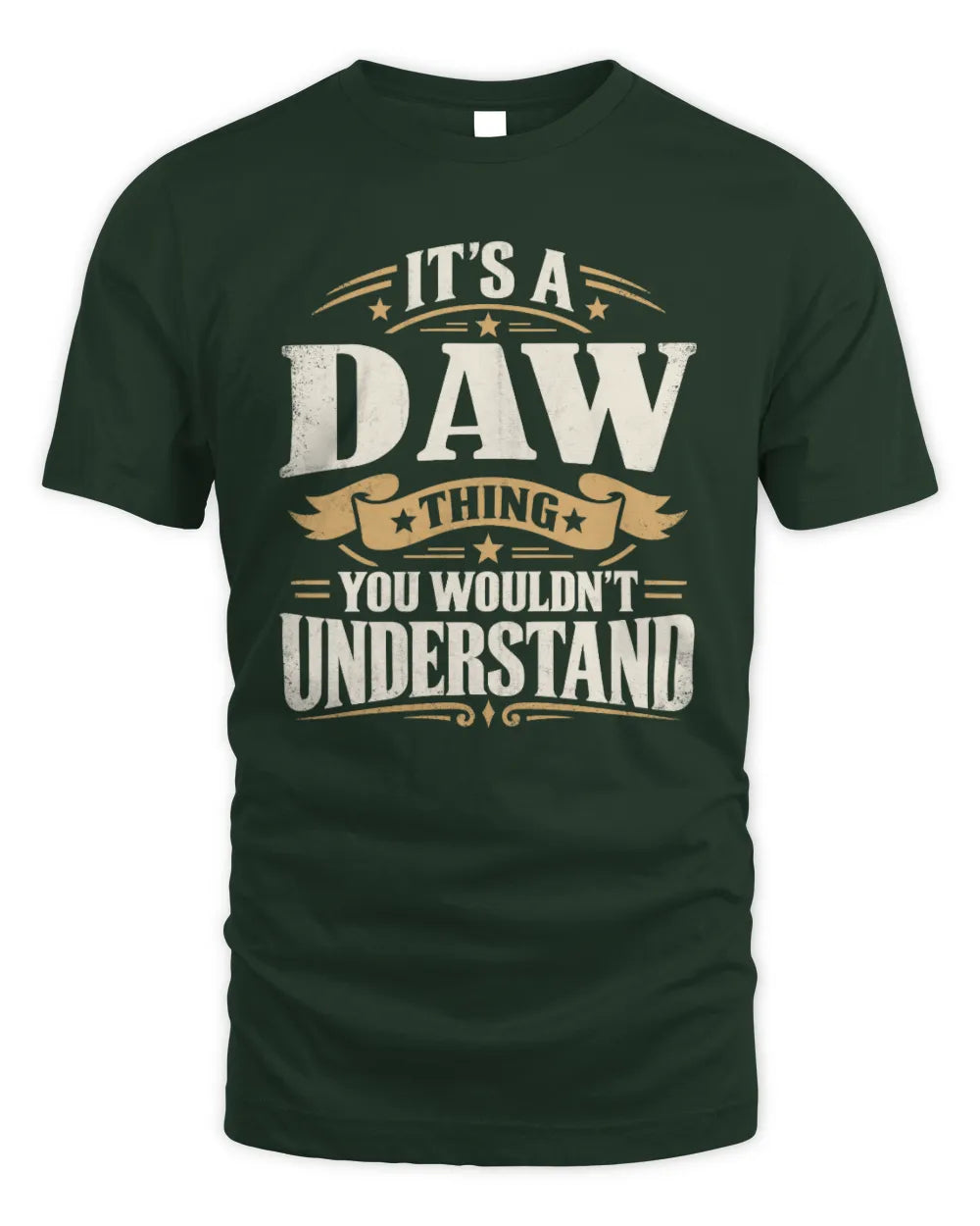 DAW P08 TH51 - Personalized “It’s a/an [NAME] Thing – You Wouldn’t Understand” Shirt - Unisex Standard T-Shirt - Forest Green