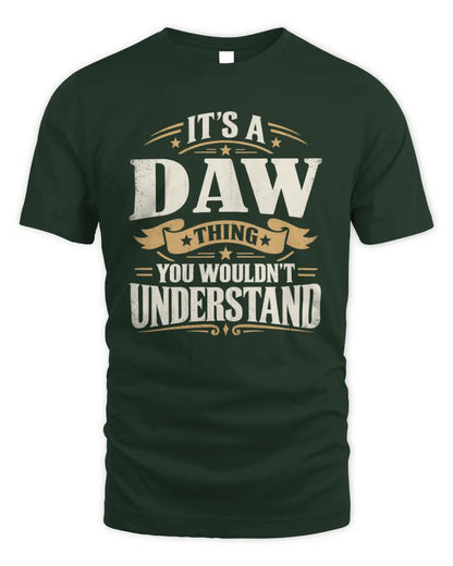 DAW P08 TH51 - Personalized “It’s a/an [NAME] Thing – You Wouldn’t Understand” Shirt - Unisex Standard T-Shirt - Forest Green