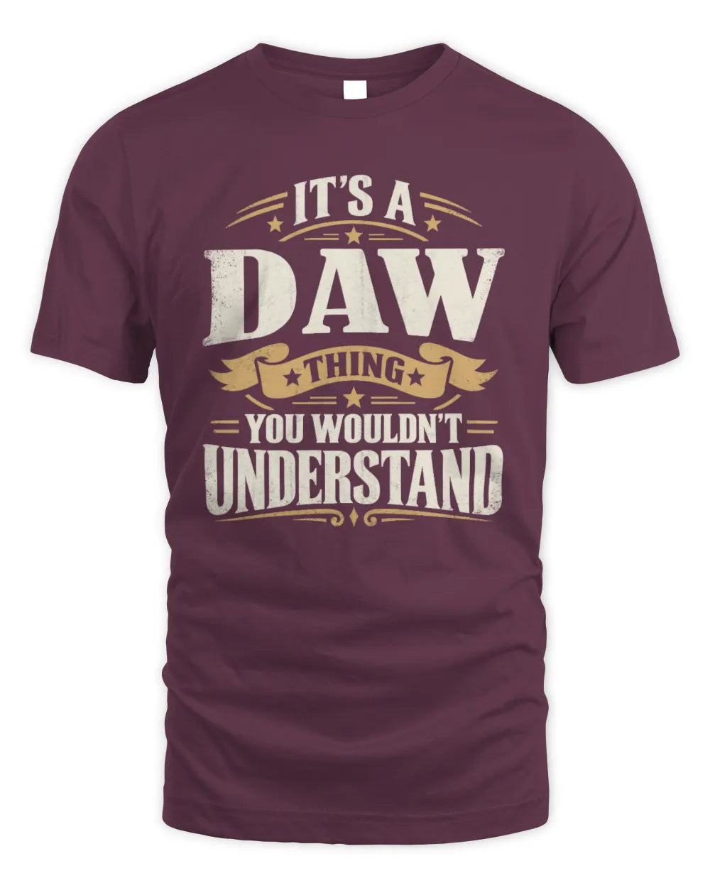 DAW P08 TH51 - Personalized “It’s a/an [NAME] Thing – You Wouldn’t Understand” Shirt - Unisex Standard T-Shirt - Maroon
