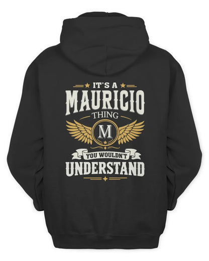 MAURICIO KT06-M008 It’s a [NAME] Thing – You Wouldn’t Understand | Personalized Vintage T-Shirt - Unisex Hoodie - Black