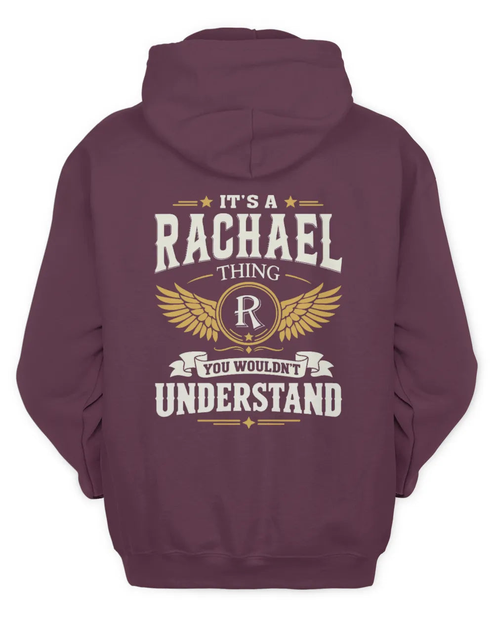 RACHAEL KT06-M008 It’s a [NAME] Thing – You Wouldn’t Understand | Personalized Vintage T-Shirt - Unisex Hoodie - Maroon