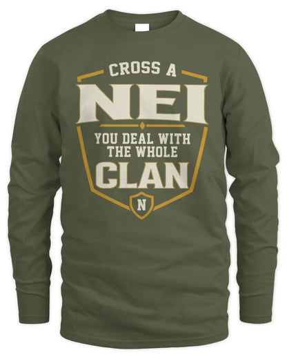 NEI NT1-K008 Cross A/An NAME, You Deal With the Whole Clan | Personalized Vintage T-Shirt - Men's Long Sleeved T-Shirt - Military Green