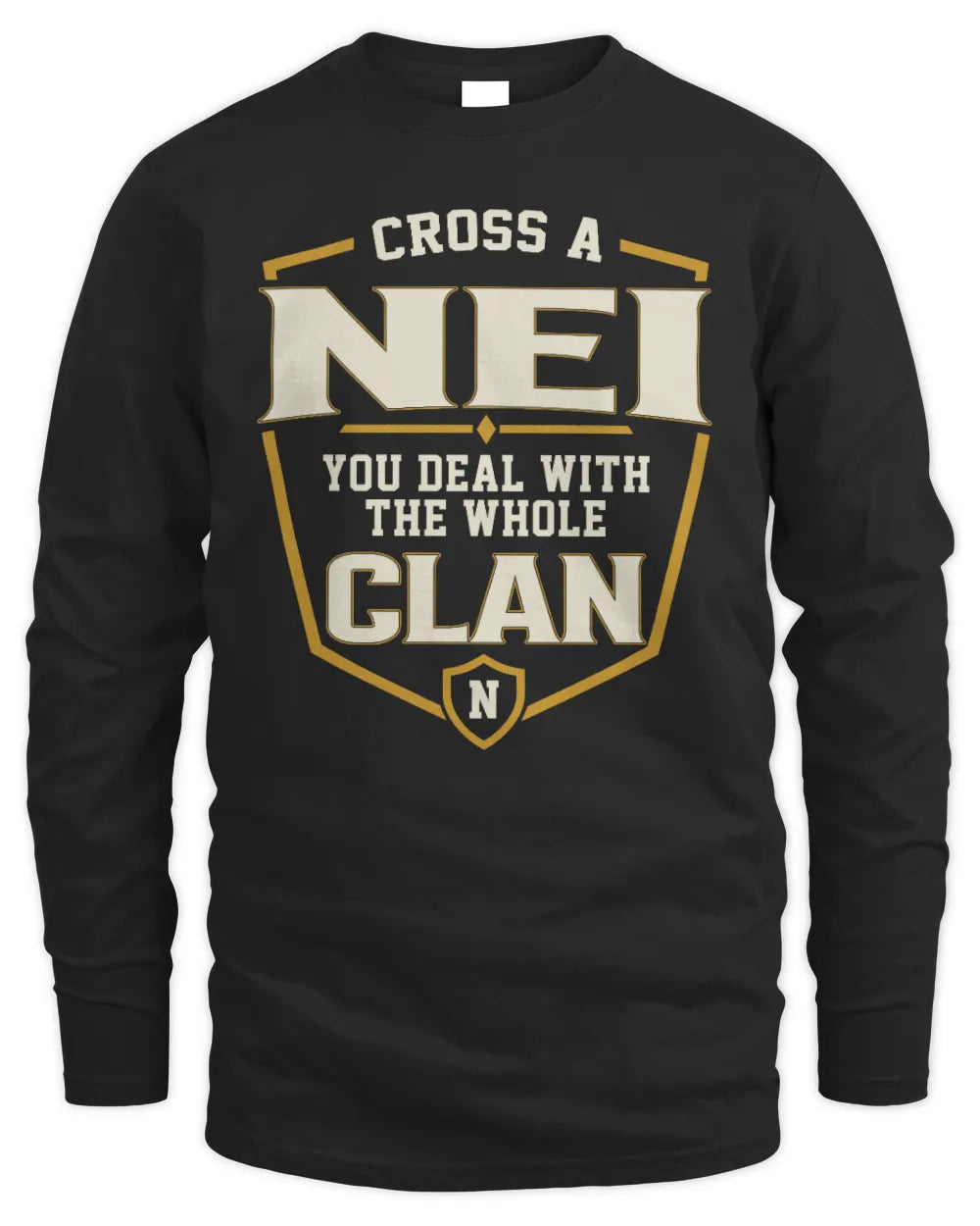 NEI NT1-K008 Cross A/An NAME, You Deal With the Whole Clan | Personalized Vintage T-Shirt - Men's Long Sleeved T-Shirt - Black