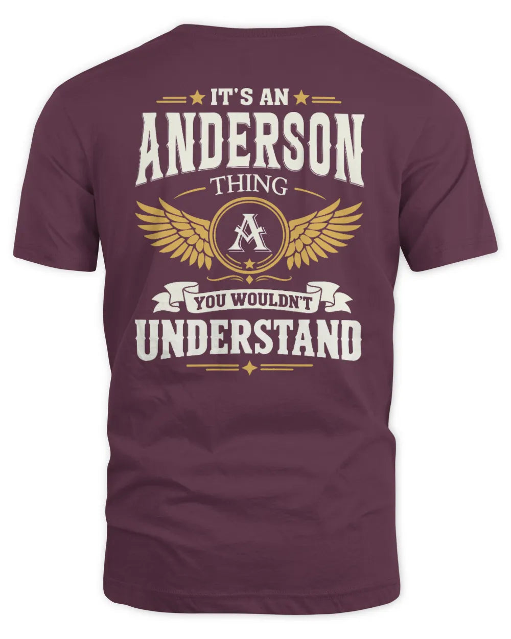 ANDERSON KT06-M008 It’s a [NAME] Thing – You Wouldn’t Understand | Personalized Vintage T-Shirt - Unisex Standard T-Shirt - Maroon