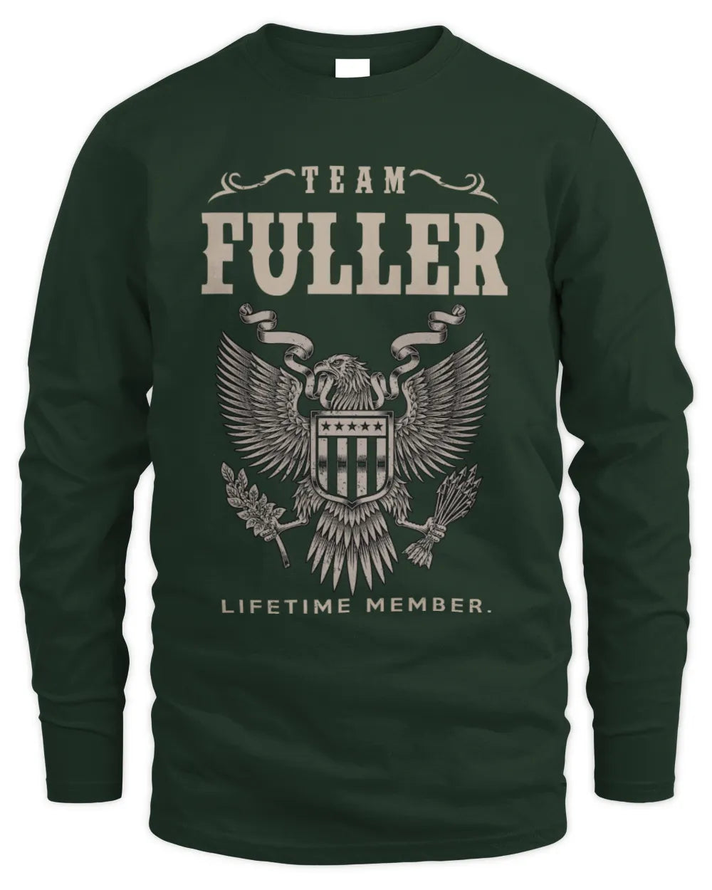 FULLER TP06-K82 – Personalized Classic Style Apparel “Team NAME Lifetime Member” - Men's Long Sleeved T-Shirt - Forest Green