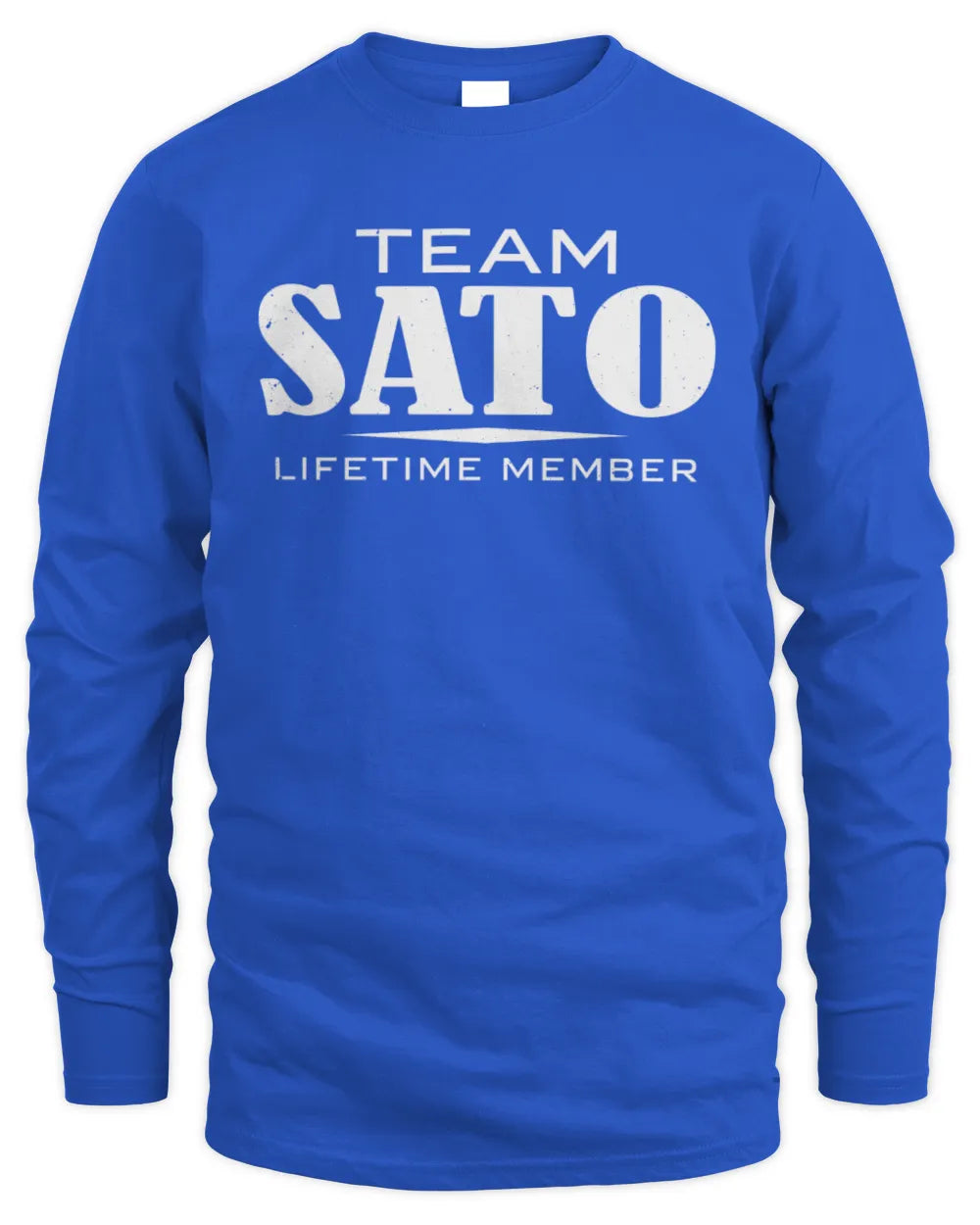 SATO BL62-K4-128 - Personalized “Team NAME Lifetime Member” - Men's Long Sleeved T-Shirt - Royal
