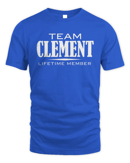 CLEMENT BL62-K4-128 - Personalized “Team NAME Lifetime Member” - Unisex Standard T-Shirt - Royal