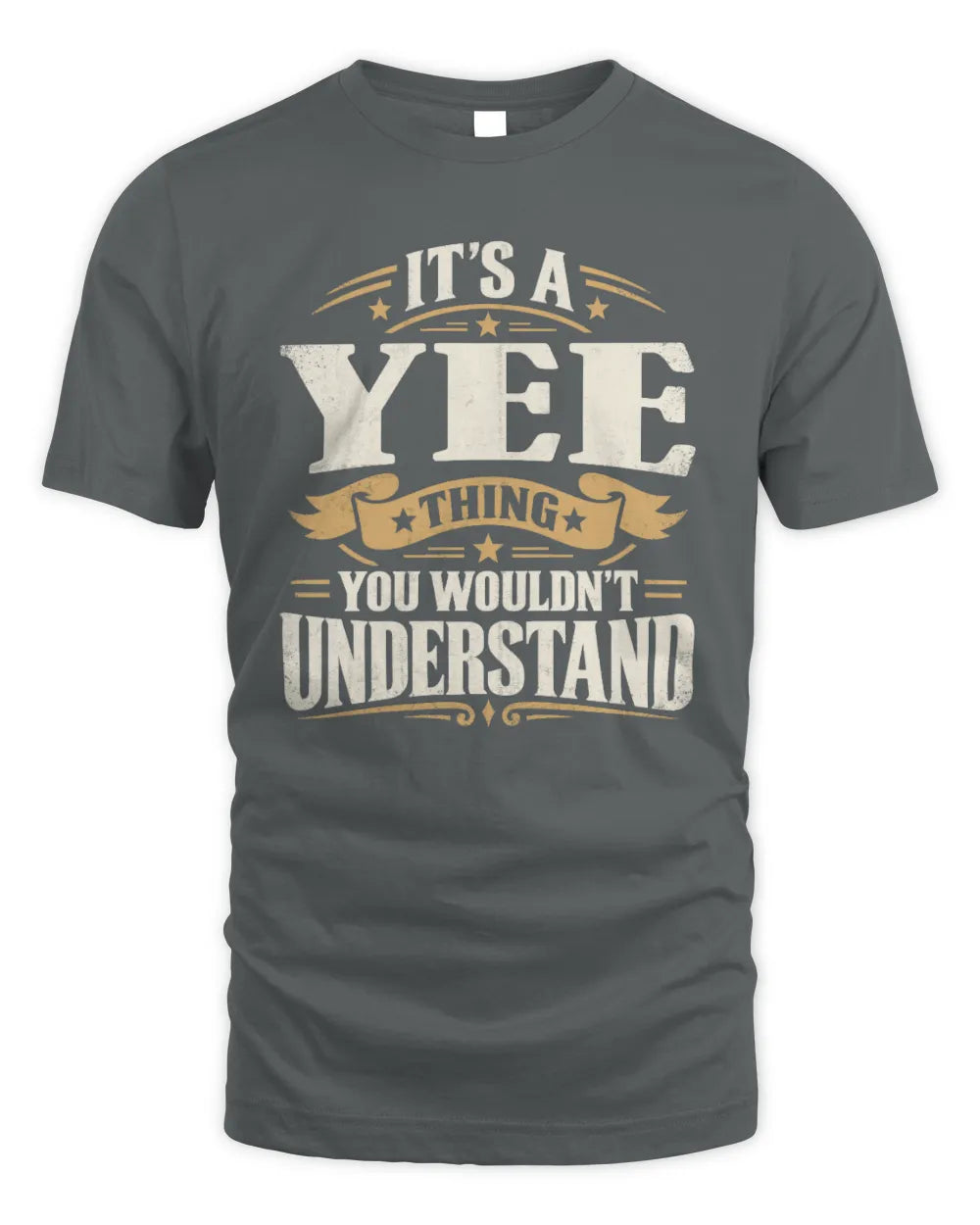 YEE P08 TH51 - Personalized “It’s a/an [NAME] Thing – You Wouldn’t Understand” Shirt - Unisex Standard T-Shirt - Charcoal