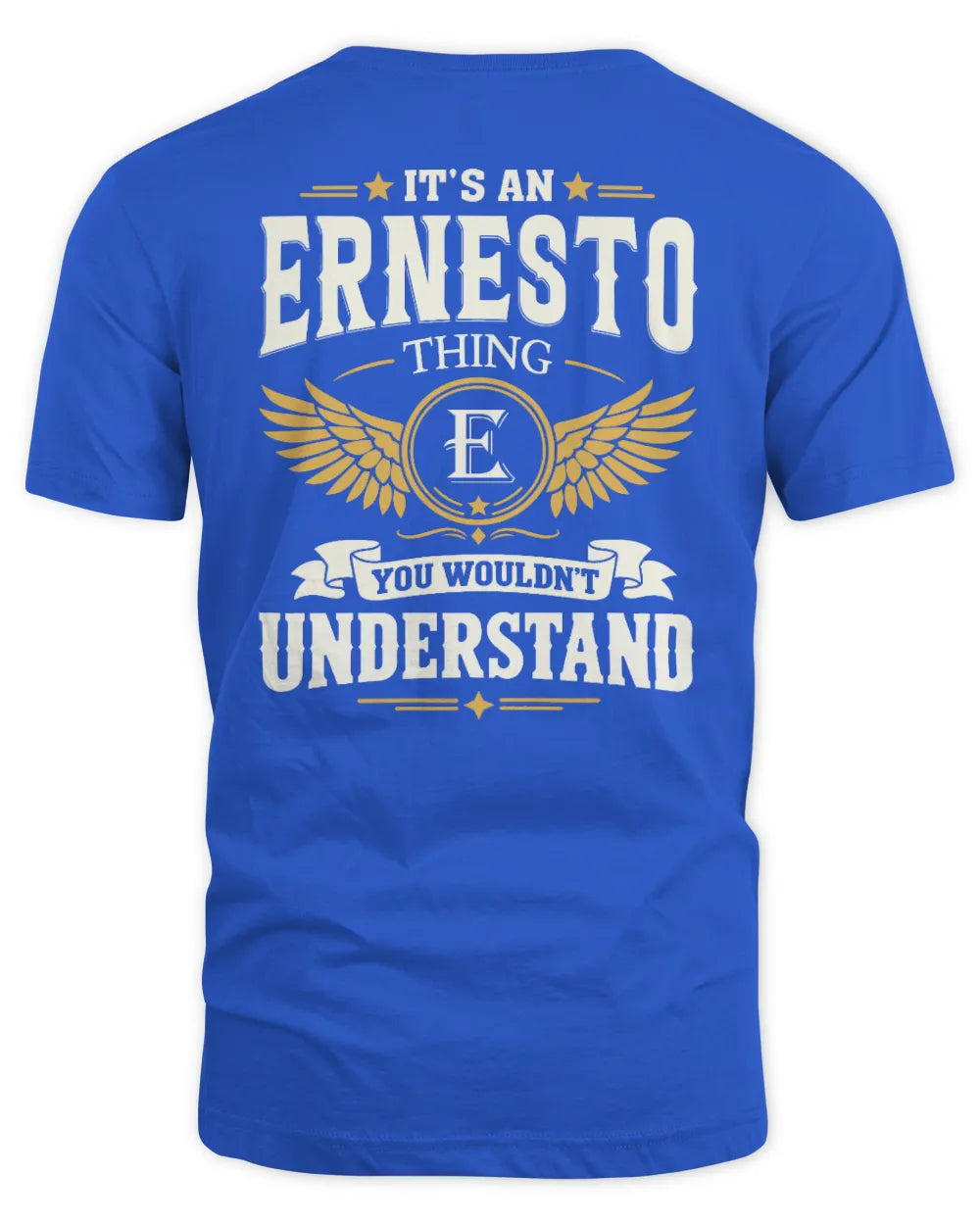 ERNESTO KT06-M008 It’s a [NAME] Thing – You Wouldn’t Understand | Personalized Vintage T-Shirt - Unisex Standard T-Shirt - Royal