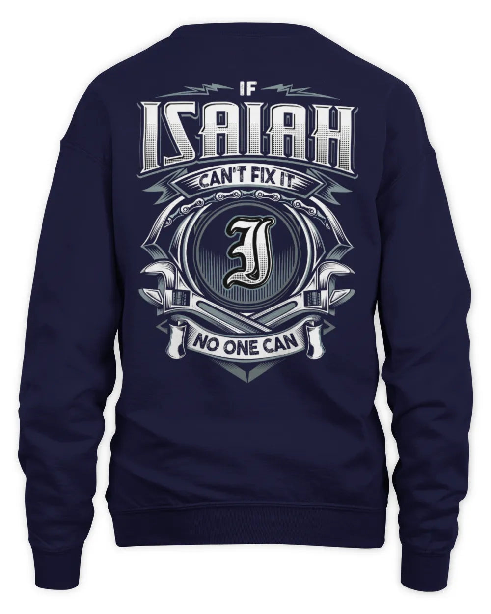ISAIAH AP81-K4-626 - Personalized Ahmed Quote Apparel “If Ahmed Can't Fix It, No One Can” - Unisex Sweatshirt - Navy