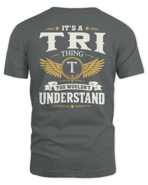 TRI KT06-M008 It’s a [NAME] Thing – You Wouldn’t Understand | Personalized Vintage T-Shirt