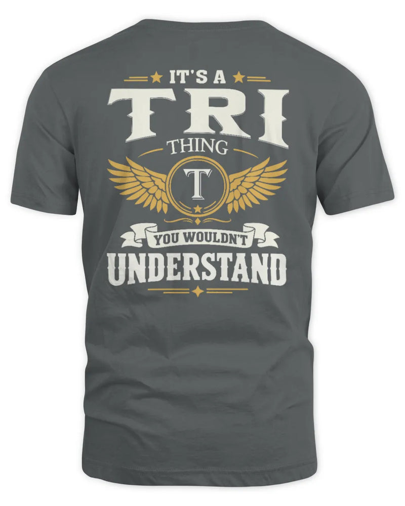 TRI KT06-M008 It’s a [NAME] Thing – You Wouldn’t Understand | Personalized Vintage T-Shirt - Unisex Standard T-Shirt - Charcoal