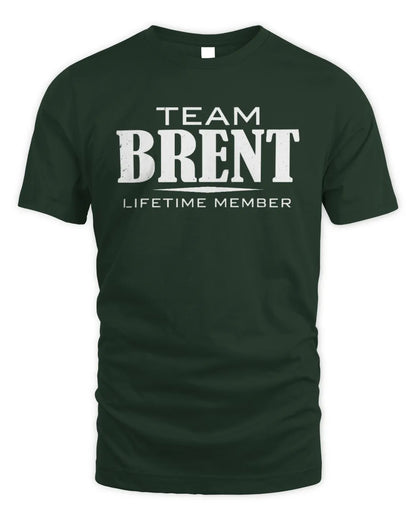 BRENT BL62-K4-128 - Personalized “Team NAME Lifetime Member” - Unisex Standard T-Shirt - Forest Green