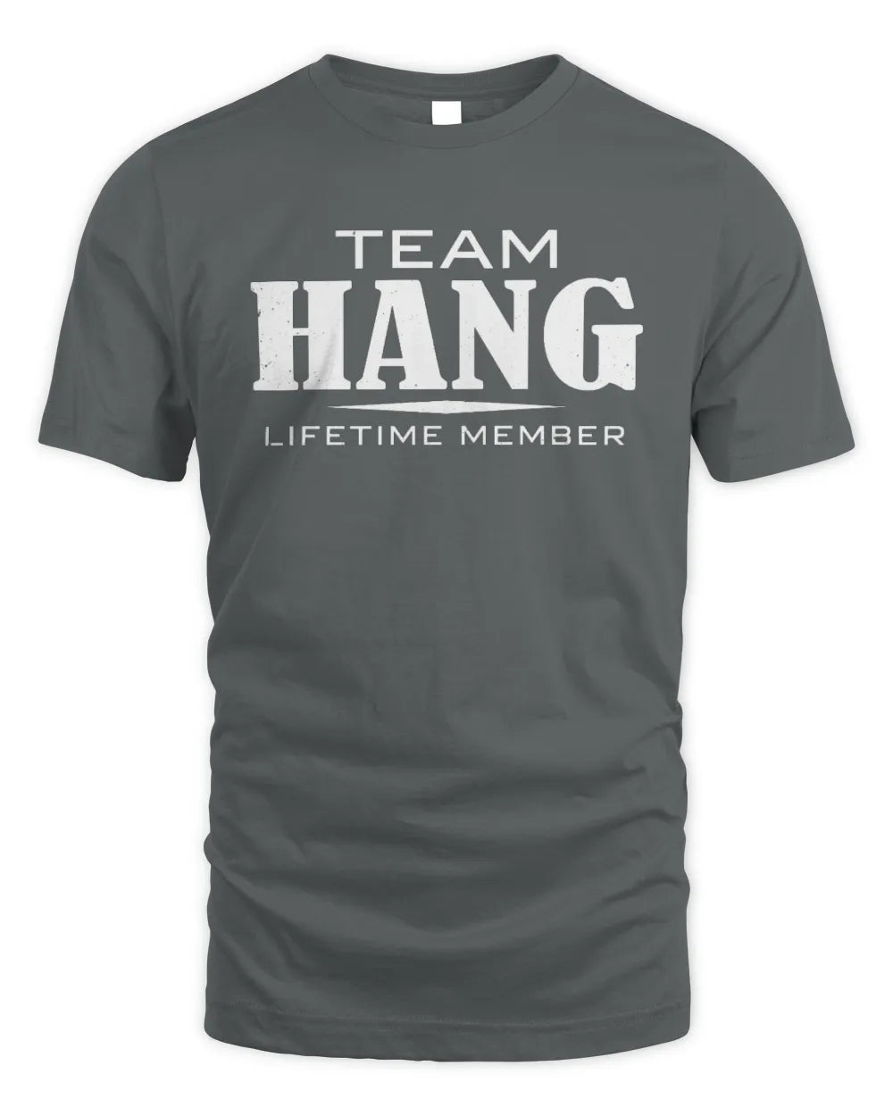 HANG BL62-K4-128 - Personalized “Team NAME Lifetime Member” - Unisex Standard T-Shirt - Charcoal