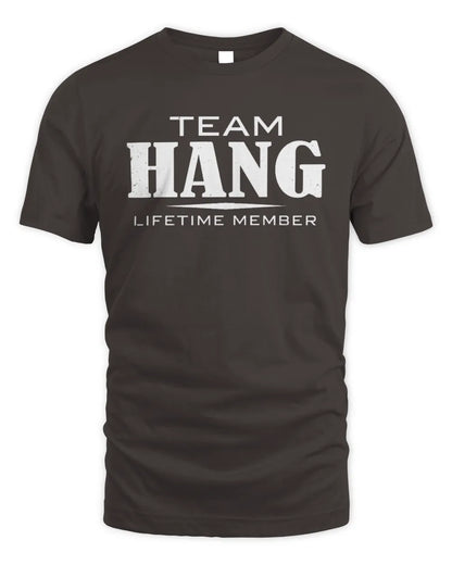 HANG BL62-K4-128 - Personalized “Team NAME Lifetime Member” - Unisex Standard T-Shirt - Dark Chocolate