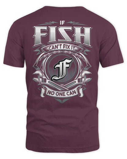 FISH AP81-K4-626 - Personalized Ahmed Quote Apparel “If Ahmed Can't Fix It, No One Can” - Unisex Standard T-Shirt - Maroon