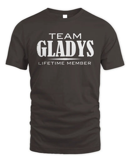 GLADYS BL62-K4-128 - Personalized “Team NAME Lifetime Member” - Unisex Standard T-Shirt - Dark Chocolate