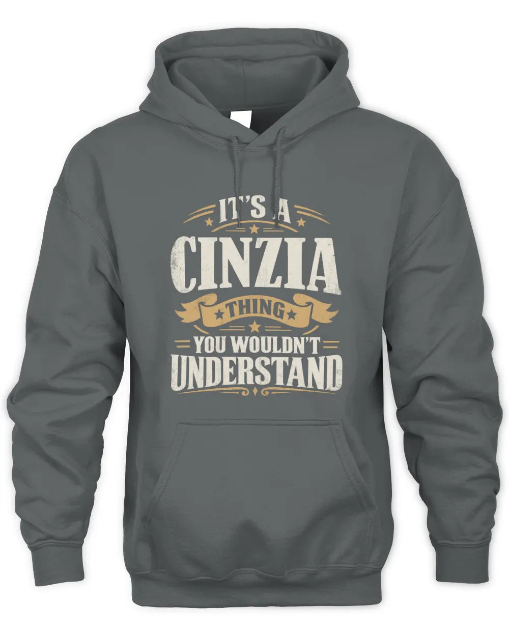 CINZIA P08 TH51 - Personalized “It’s a/an [NAME] Thing – You Wouldn’t Understand” Shirt - Unisex Hoodie - Charcoal