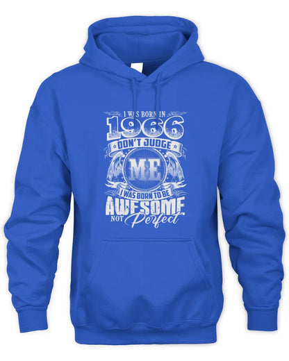 1966 HH89-K2 – Awesome Birth Year Quote T-Shirt - Unisex Hoodie - Royal