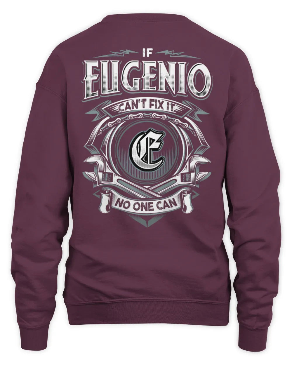 EUGENIO AP81-K4-626 - Personalized Ahmed Quote Apparel “If Ahmed Can't Fix It, No One Can” - Unisex Sweatshirt - Maroon