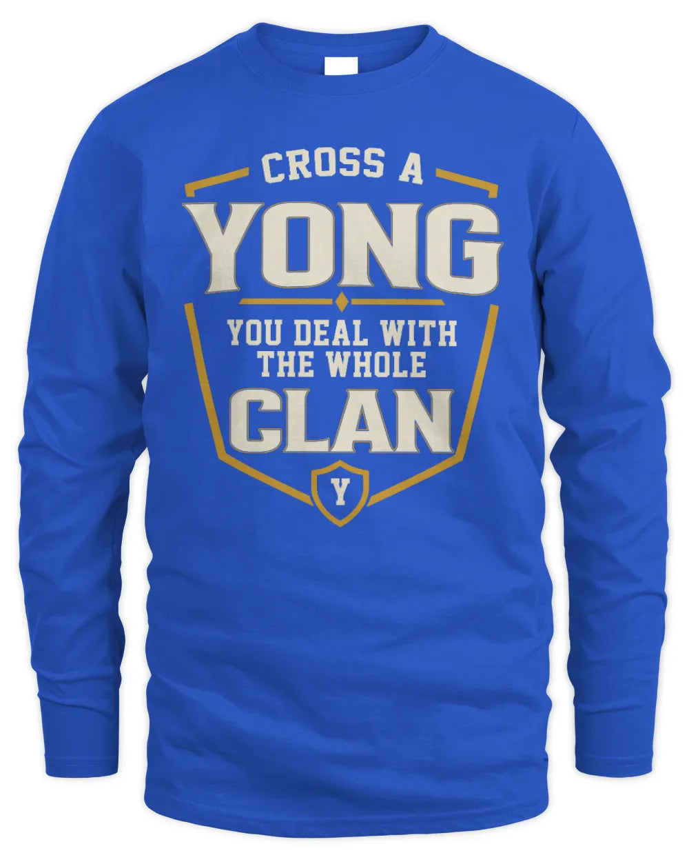 YONG NT1-K008 Cross A/An NAME, You Deal With the Whole Clan | Personalized Vintage T-Shirt - Men's Long Sleeved T-Shirt - Royal