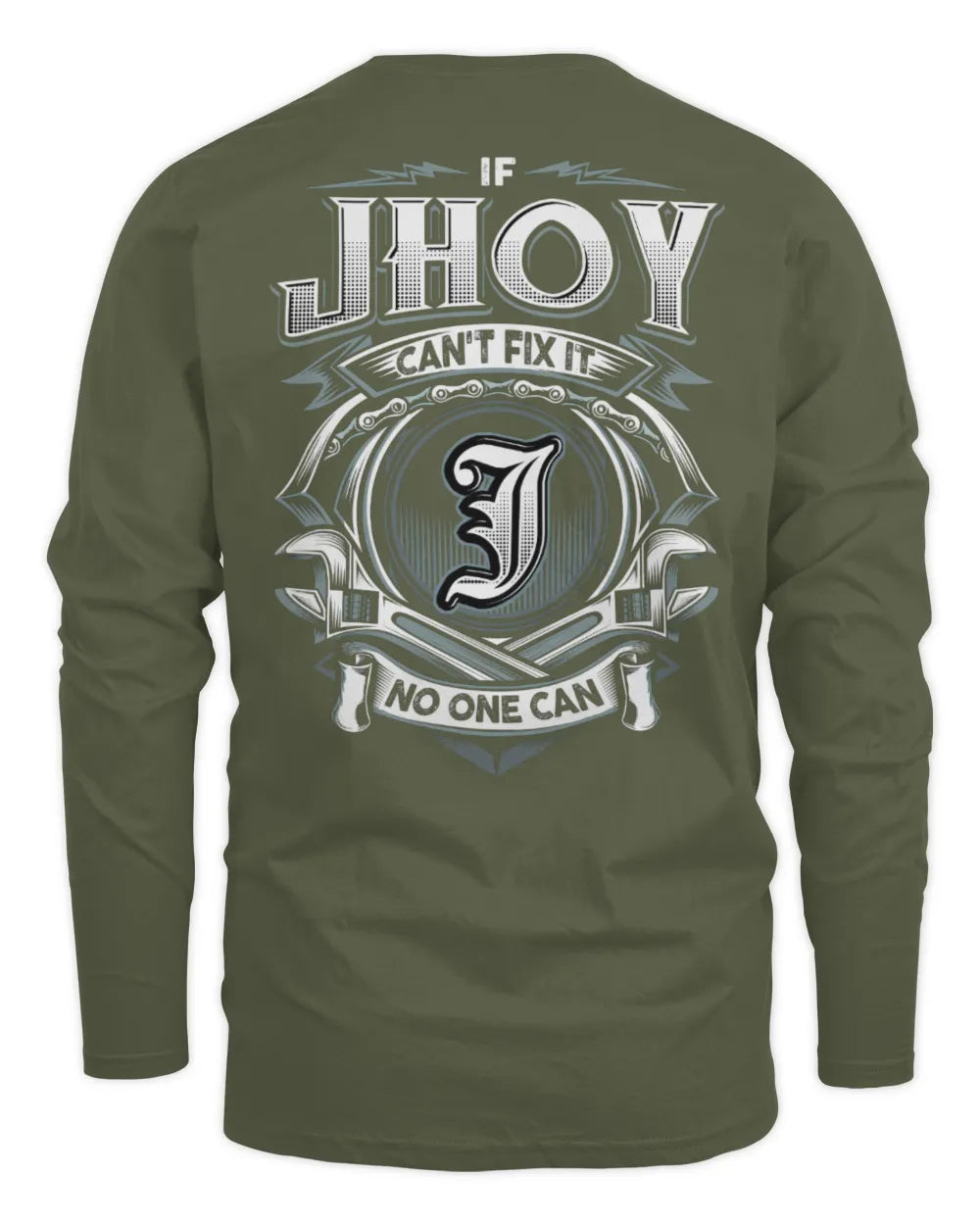 JHOY AP81-K4-626 - Personalized Ahmed Quote Apparel “If Ahmed Can't Fix It, No One Can” - Men's Long Sleeved T-Shirt - Military Green