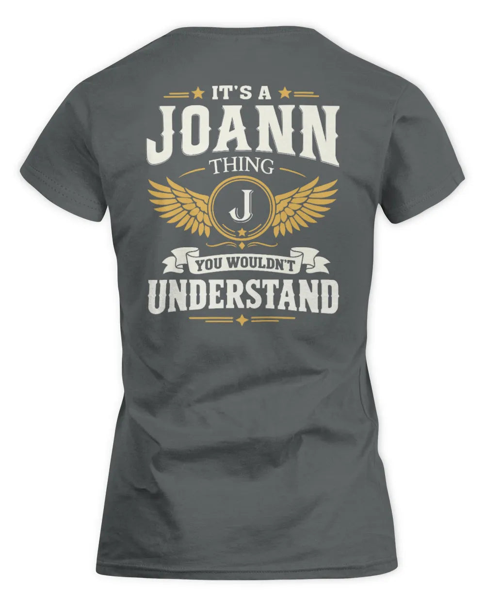 JOANN KT06-M008 It’s a [NAME] Thing – You Wouldn’t Understand | Personalized Vintage T-Shirt - Women's Standard T-Shirt - Charcoal