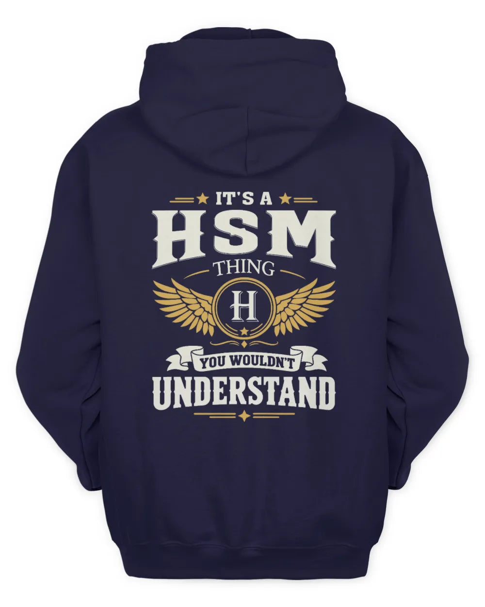 HSM KT06-M008 It’s a [NAME] Thing – You Wouldn’t Understand | Personalized Vintage T-Shirt - Unisex Hoodie - Navy