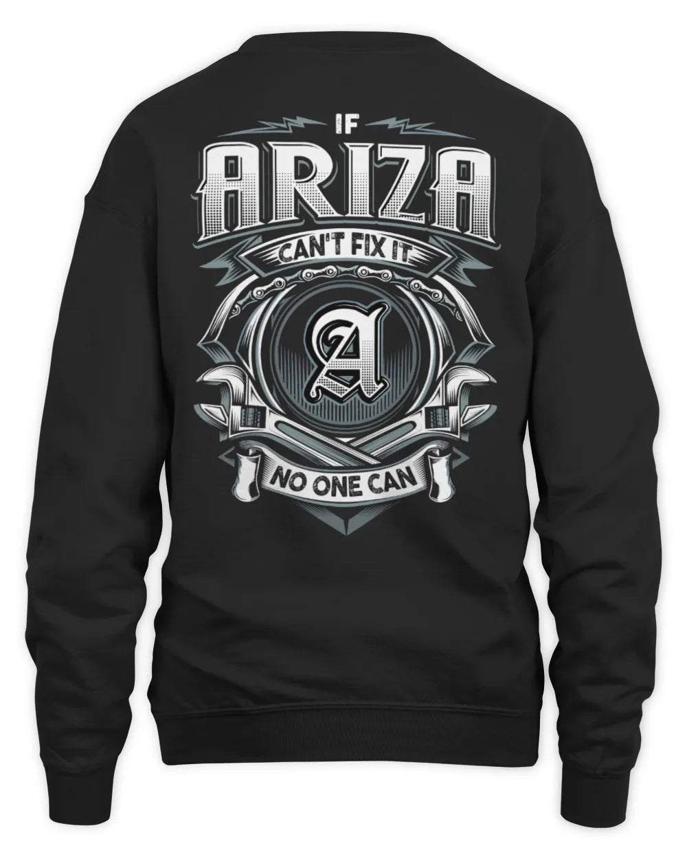ARIZA AP81-K4-626 - Personalized Ahmed Quote Apparel “If Ahmed Can't Fix It, No One Can” - Unisex Sweatshirt - Black