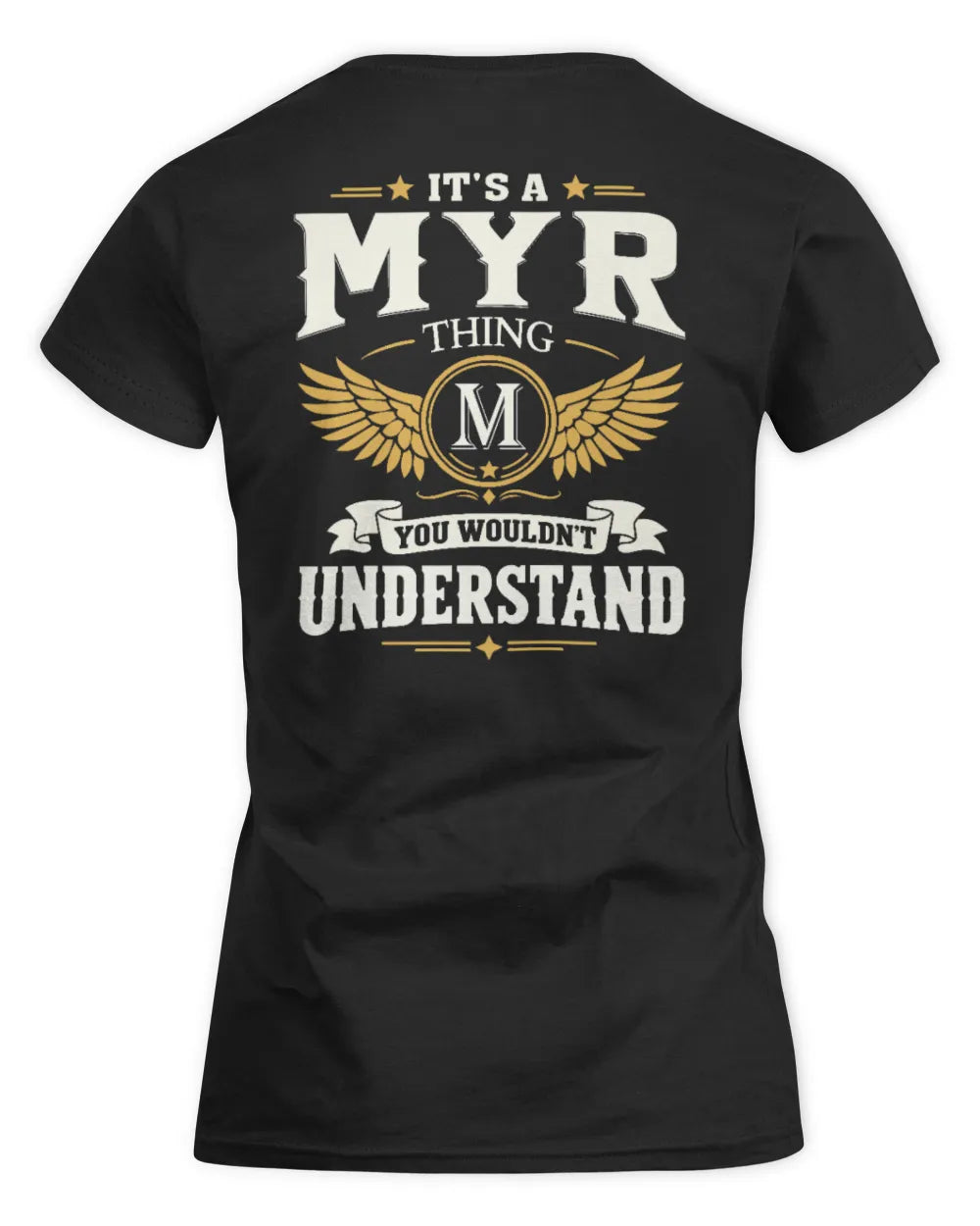MYR KT06-M008 It’s a [NAME] Thing – You Wouldn’t Understand | Personalized Vintage T-Shirt - Women's Standard T-Shirt - Black