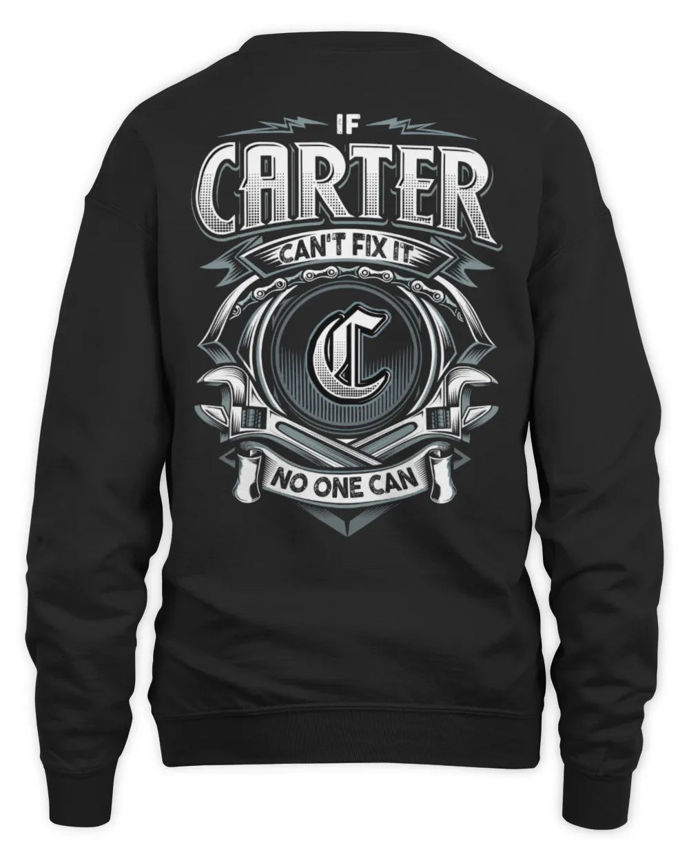 CARTER AP81-K4-626 - Personalized Ahmed Quote Apparel “If Ahmed Can't Fix It, No One Can” - Unisex Sweatshirt - Black