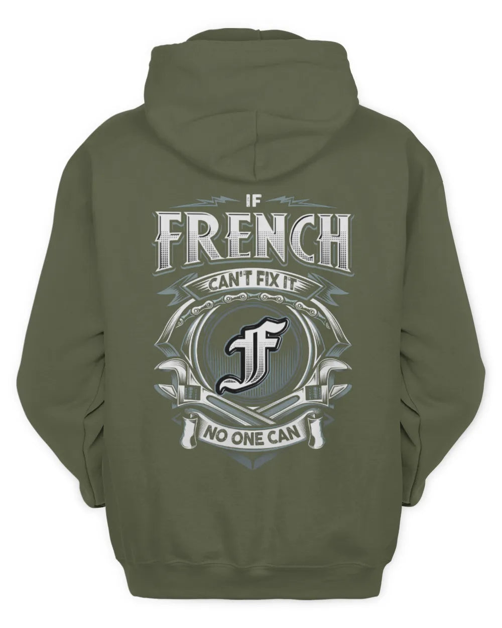FRENCH AP81-K4-626 - Personalized Ahmed Quote Apparel “If Ahmed Can't Fix It, No One Can” - Unisex Hoodie - Military Green