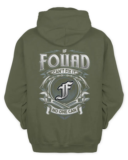FOUAD AP81-K4-626 - Personalized Ahmed Quote Apparel “If Ahmed Can't Fix It, No One Can” - Unisex Hoodie - Military Green