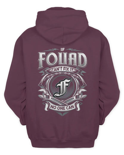 FOUAD AP81-K4-626 - Personalized Ahmed Quote Apparel “If Ahmed Can't Fix It, No One Can” - Unisex Hoodie - Maroon