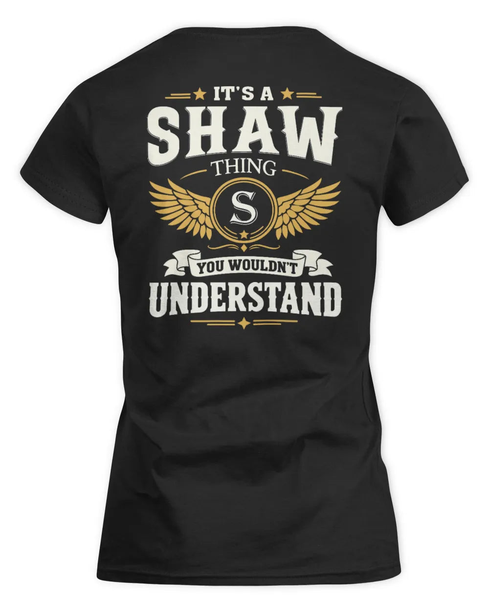 SHAW KT06-M008 It’s a [NAME] Thing – You Wouldn’t Understand | Personalized Vintage T-Shirt - Women's Standard T-Shirt - Black