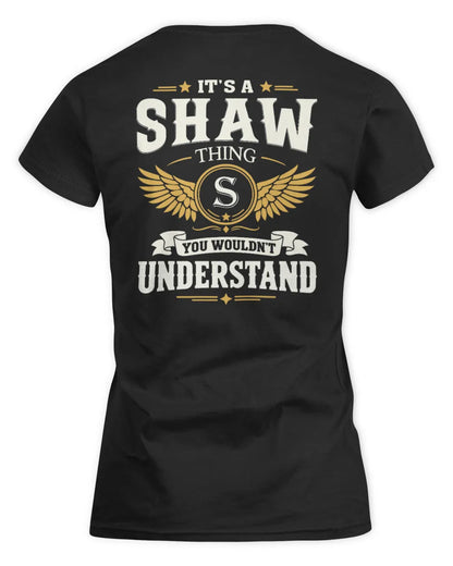 SHAW KT06-M008 It’s a [NAME] Thing – You Wouldn’t Understand | Personalized Vintage T-Shirt - Women's Standard T-Shirt - Black