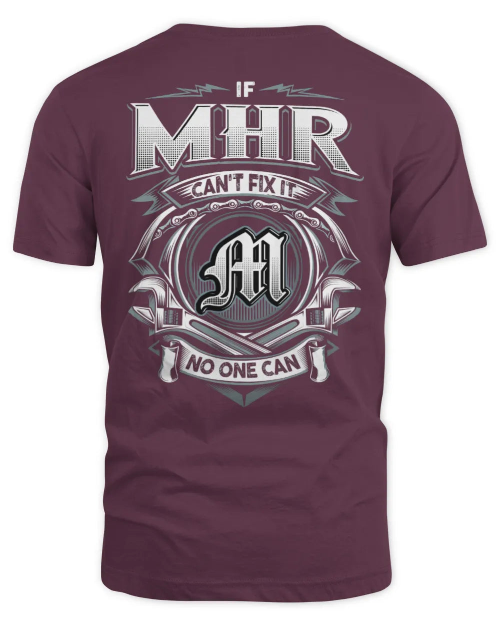 MHR AP81-K4-626 - Personalized Ahmed Quote Apparel “If Ahmed Can't Fix It, No One Can” - Unisex Standard T-Shirt - Maroon