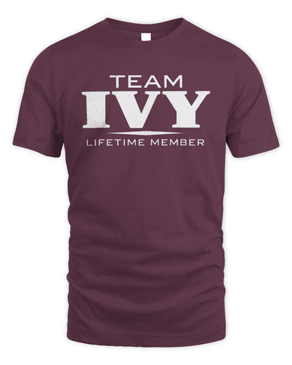 IVY BL62-K4-128 - Personalized “Team NAME Lifetime Member” - Unisex Standard T-Shirt - Maroon