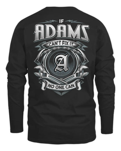 ADAMS AP81-K4-626 - Personalized Ahmed Quote Apparel “If Ahmed Can't Fix It, No One Can” - Men's Long Sleeved T-Shirt - Black