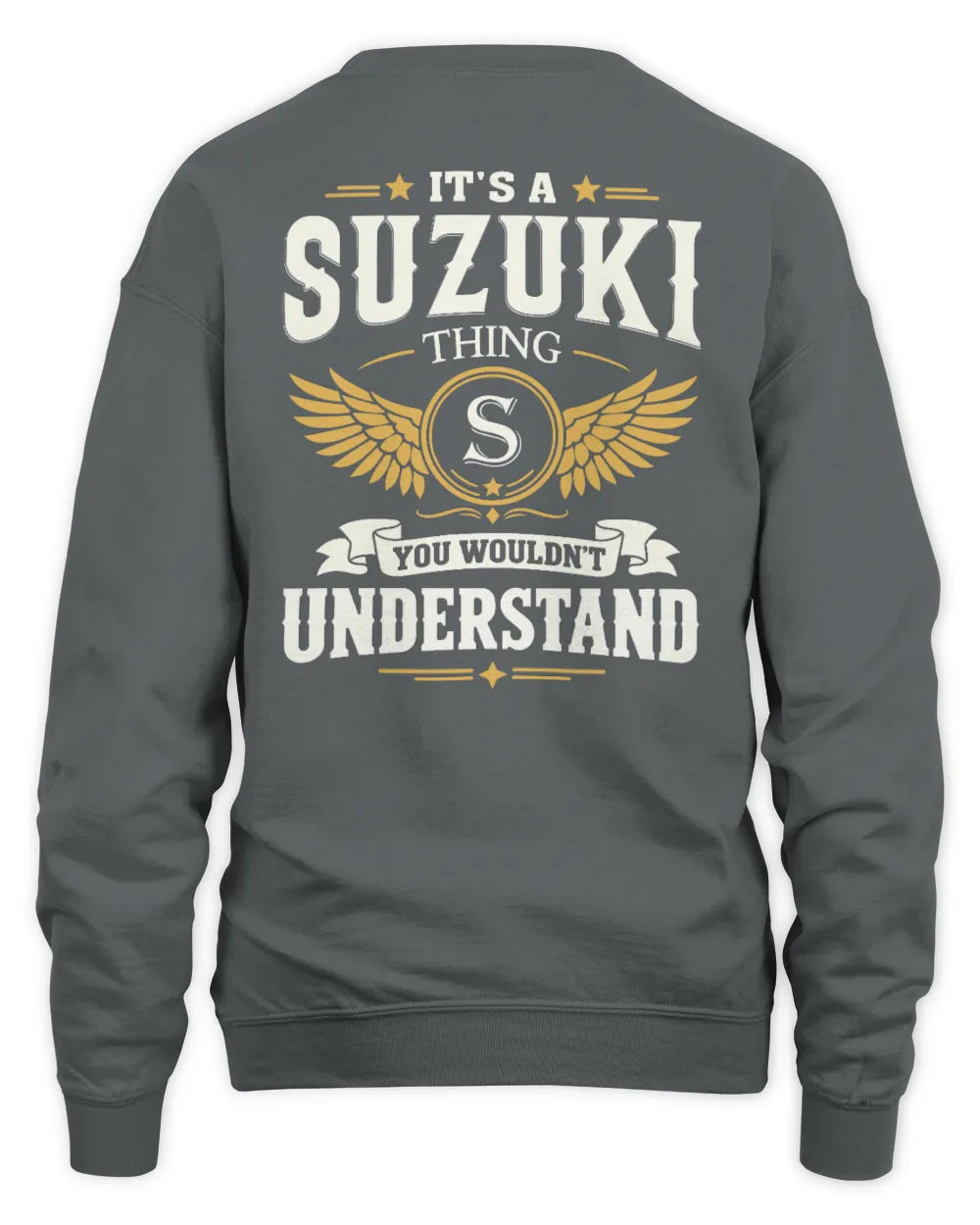 SUZUKI KT06-M008 It’s a [NAME] Thing – You Wouldn’t Understand | Personalized Vintage T-Shirt - Unisex Sweatshirt - Charcoal