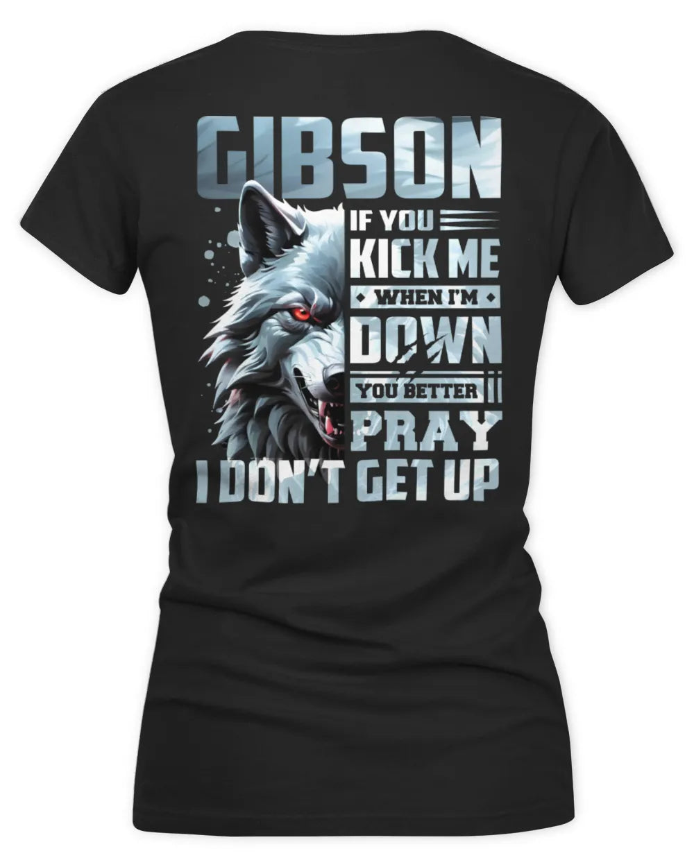 GIBSON AP62-K4-666 - Personalized Fierce Wolf Quote Apparel “If You Kick Me When I’m Down, You Better Pray I Don’t Get Up” - Women's V-Neck T-Shirt - Black