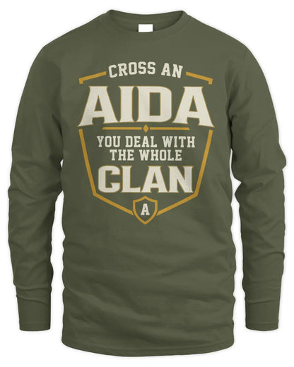 AIDA NT1-K008 Cross A/An NAME, You Deal With the Whole Clan | Personalized Vintage T-Shirt - Men's Long Sleeved T-Shirt - Military Green