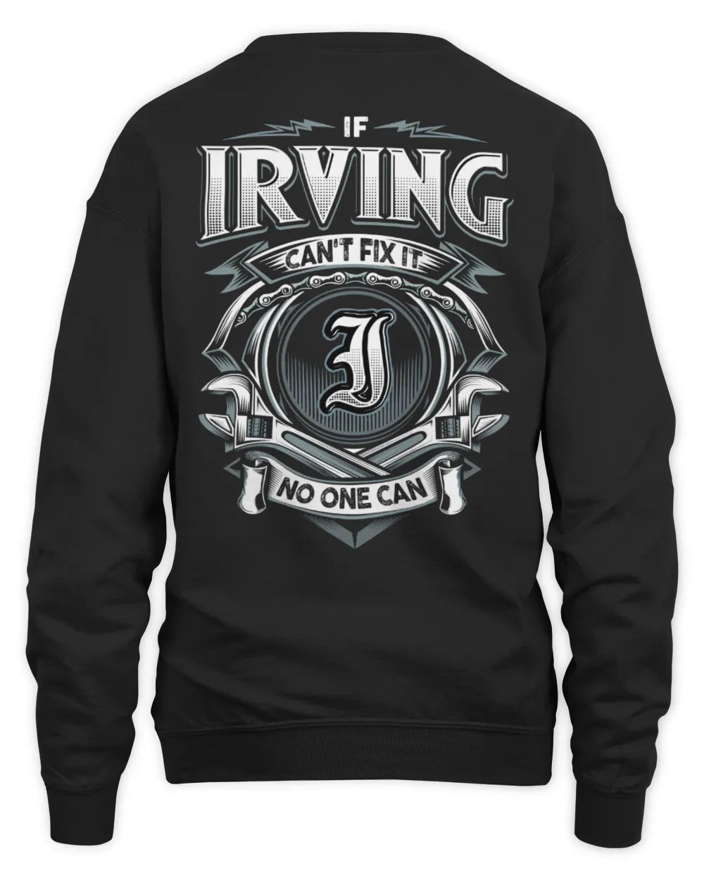IRVING AP81-K4-626 - Personalized Ahmed Quote Apparel “If Ahmed Can't Fix It, No One Can” - Unisex Sweatshirt - Black