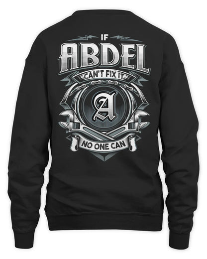 ABDEL AP81-K4-626 - Personalized Ahmed Quote Apparel “If Ahmed Can't Fix It, No One Can” - Unisex Sweatshirt - Black