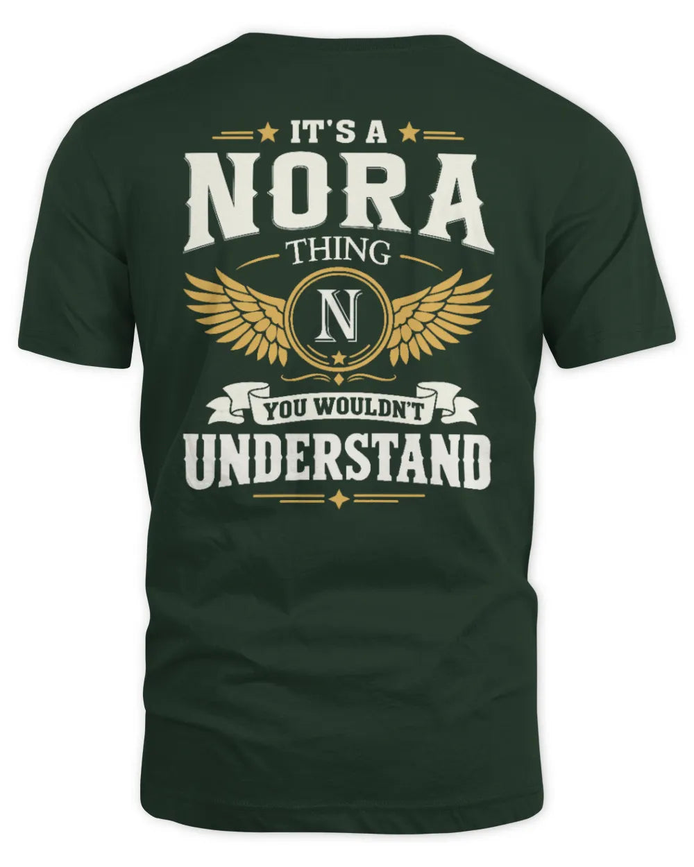 NORA KT06-M008 It’s a [NAME] Thing – You Wouldn’t Understand | Personalized Vintage T-Shirt - Unisex Standard T-Shirt - Forest Green
