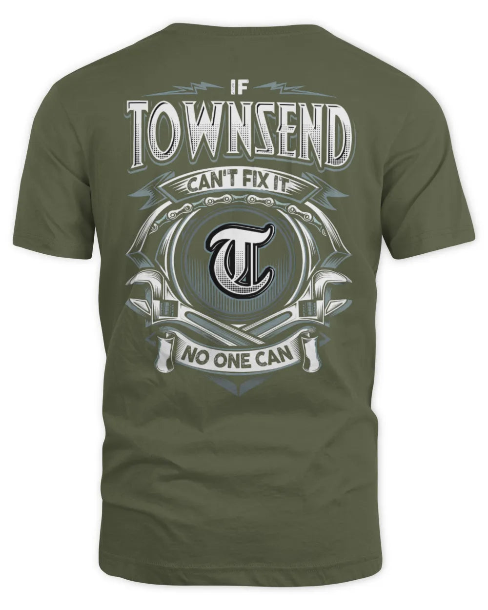 TOWNSEND AP81-K4-626 - Personalized Ahmed Quote Apparel “If Ahmed Can't Fix It, No One Can” - Unisex Standard T-Shirt - Military Green